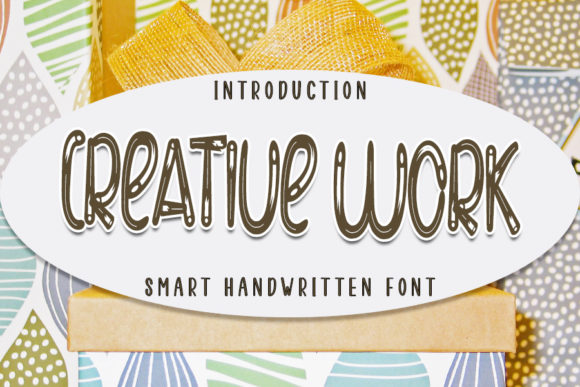 Creative Work: A Display Font That Breathes Life Into Your Crafts