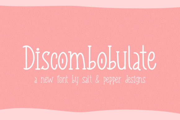 Discombobulate: A Display Font for Dynamic Web Design