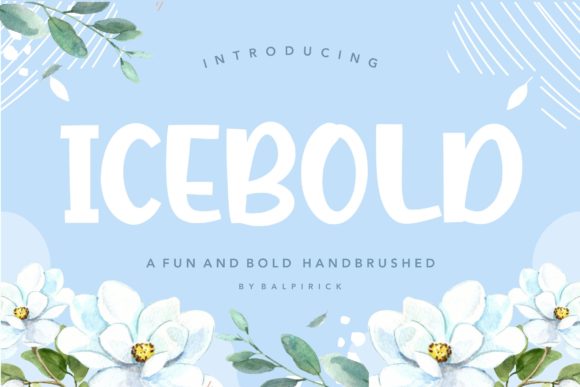 Icebold: A Sweet and Quirky Font for Creative Branding