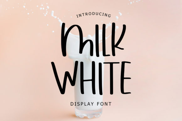 Milk White: A Versatile Display Font for Creative Branding