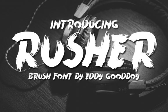 Rusher: A Display Font for Bold Digital Branding