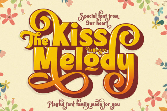 The Kiss Melody: A Display Font That Elevates Your Campaigns